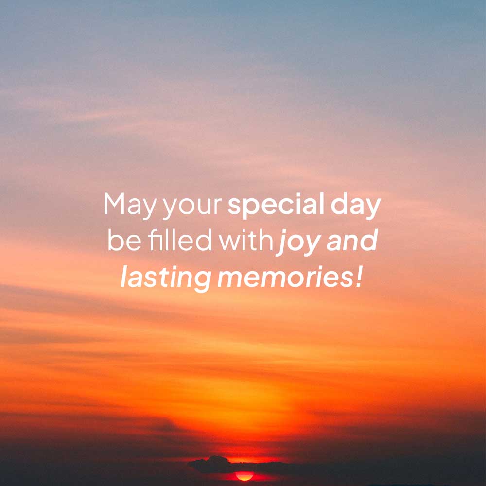 May your special day be filled with joy and lasting memories! - Notions